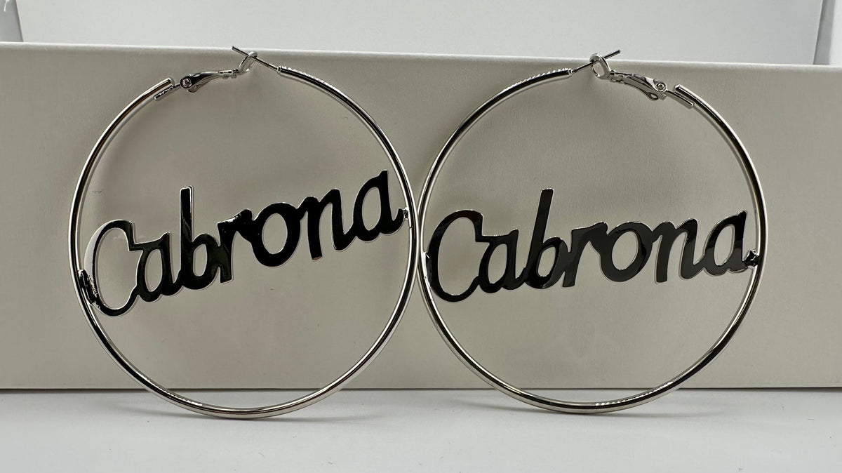 Big Hoop Earrings- CABRONA - Chicano Spot