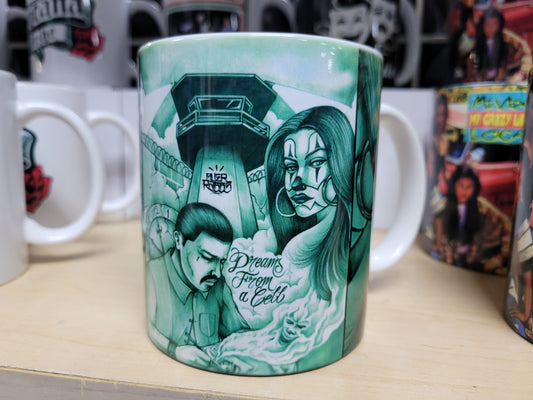 Dreams of A cell Mug - Chicano Spot