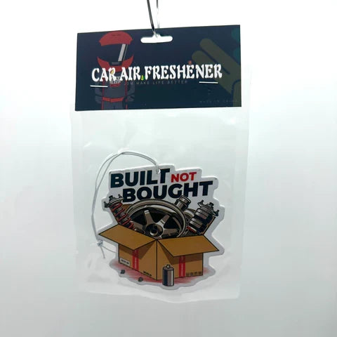 Built Not Bought Car Air Freshener - Chicano Spot